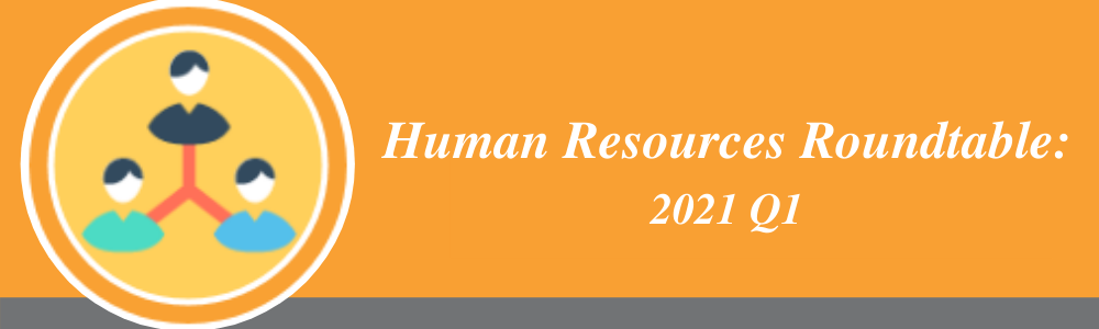 virtual roundtables recap human resources 2021 q1 header image